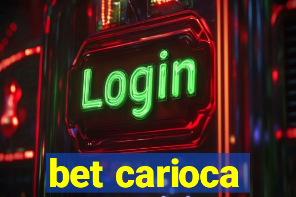 bet carioca